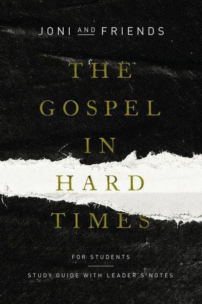 Produktbild: The Gospel in Hard Times for Students - Study Guide with Leader`s Notes