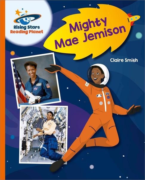 Produktbild: Reading Planet - Mighty Mae Jemison - Orange: Galaxy