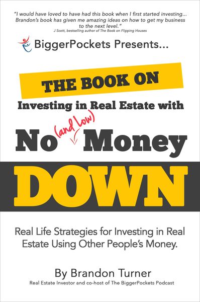 Produktbild: The Book on Investing in Real Estate with No (and Low) Money Down