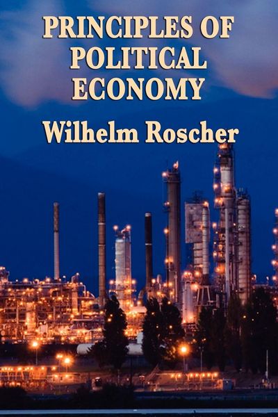 Produktbild: Principles of Political Economy - A Classic Work of Economic Theory and Social Philosophy