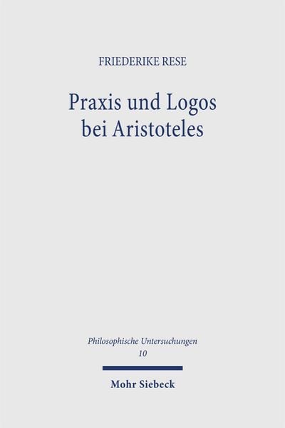 Produktbild: Praxis und Logos bei Aristoteles