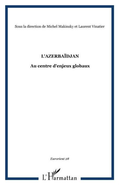 Produktbild: L'azerbaIdjan - au centre d'enjeux globaux