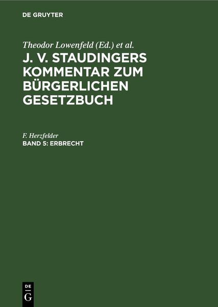 Produktbild: J. v. Staudingers Kommentar zum B&uuml;rgerlichen Gesetzbuch / Erbrecht