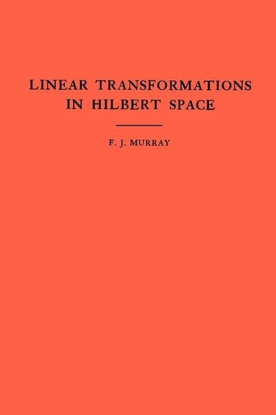 Produktbild: An Introduction to Linear Transformations in Hilbert Space