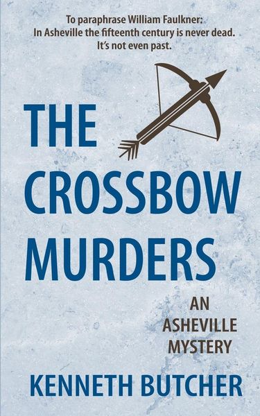 Produktbild: The Crossbow Murders, an Asheville Mystery