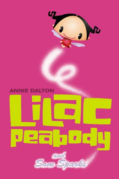 Produktbild: Lilac Peabody and Sam Sparks