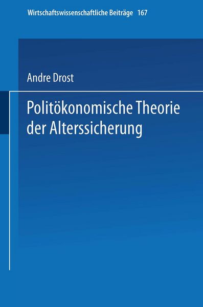 Produktbild: Polit&ouml;konomische Theorie der Alterssicherung