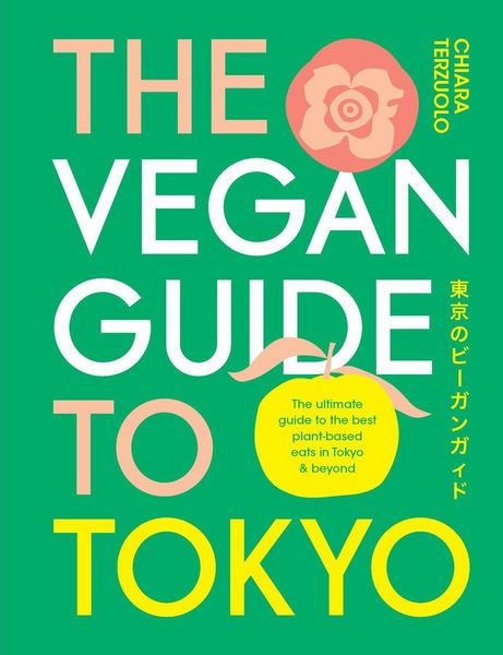 Produktbild: The Vegan Guide to Tokyo