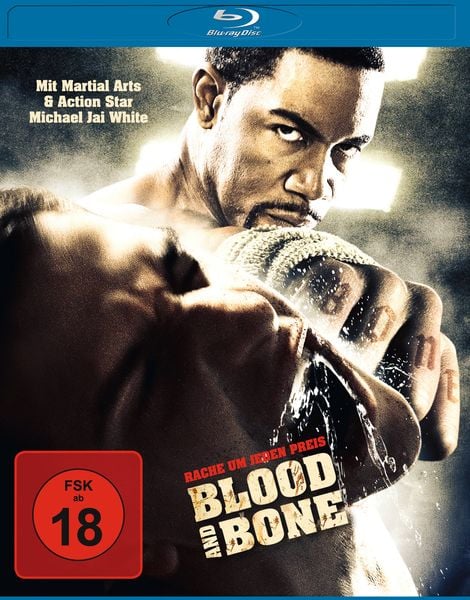 Blood and Bone - Rache um jeden Preis