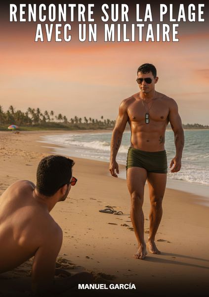 Produktbild: Rencontre sur la Plage avec un Militaire
