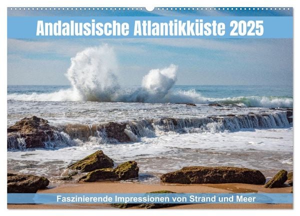 Andalusische Atlantikküste (Wandkalender 2025 DIN A2 quer), CALVENDO Monatskalender