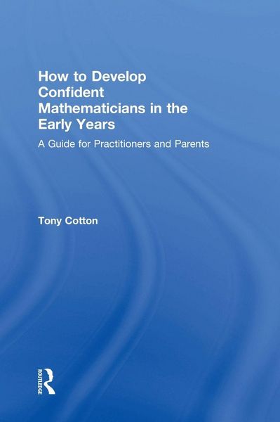 Produktbild: How to Develop Confident Mathematicians in the Early Years