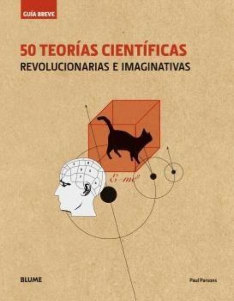 Produktbild: 50 teor&iacute;as cient&iacute;ficas : revolucionarias e imaginativas