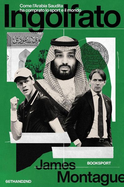 Produktbild: Ingolfato. Come l'Arabia Saudita ha comprato lo sport