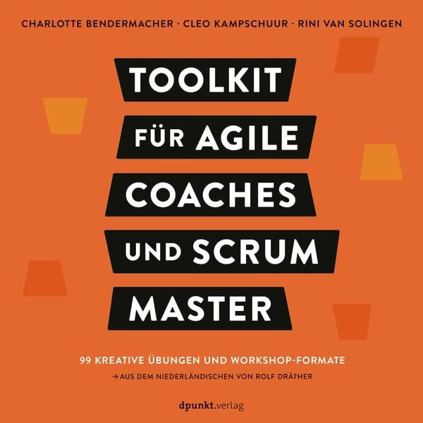 Produktbild: Toolkit f&uuml;r Agile Coaches und Scrum Master