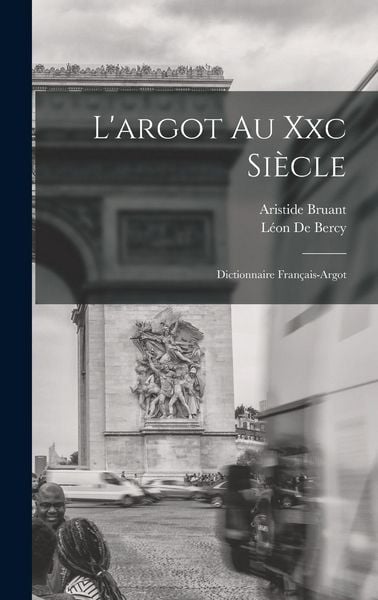 Produktbild: L'argot Au Xxc Si&egrave;cle