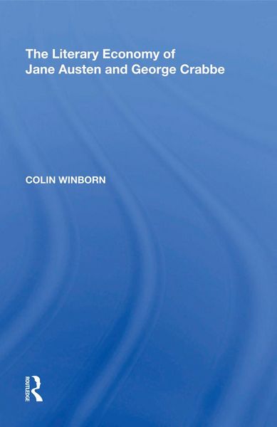 Produktbild: The Literary Economy of Jane Austen and George Crabbe