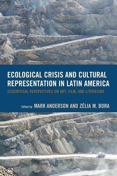 Produktbild: Ecological Crisis and Cultural Representation in Latin America