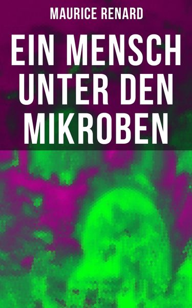 Produktbild: Ein Mensch unter den Mikroben
