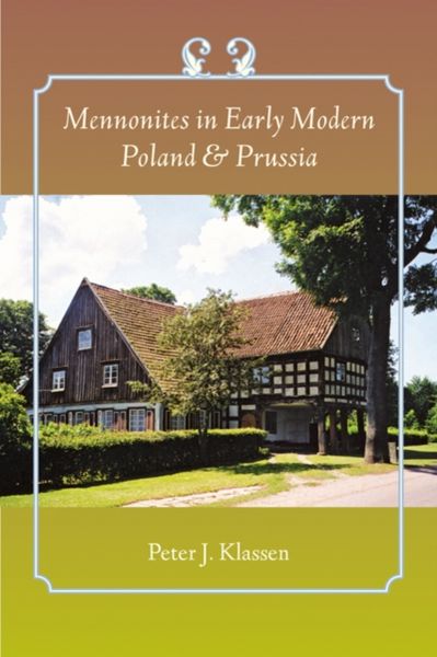 Produktbild: Mennonites in Early Modern Poland and Prussia