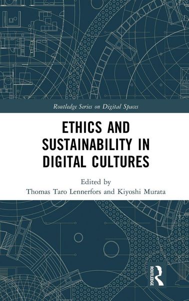 Produktbild: Ethics and Sustainability in Digital Cultures