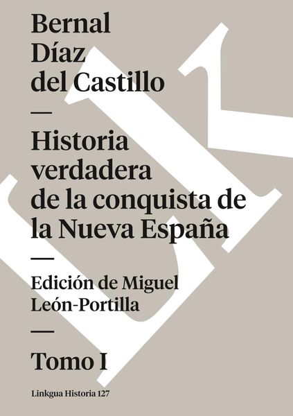 Produktbild: Historia verdadera de la conquista de la Nueva Espa&ntilde;a