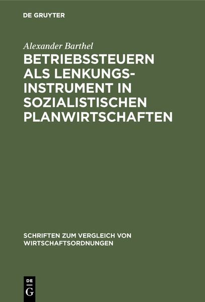 Produktbild: Betriebssteuern als Lenkungsinstrument in sozialistischen Planwirtschaften