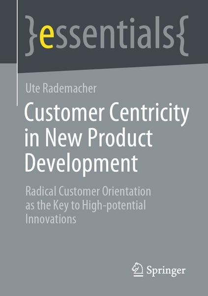 Produktbild: Customer Centricity in New Product Development