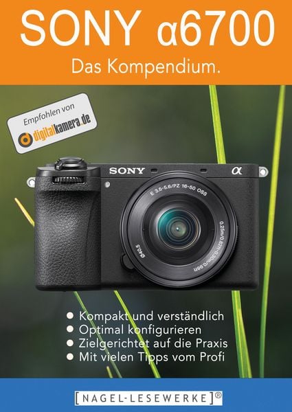 Produktbild: SONY &alpha;6700 - Das Kompendium.