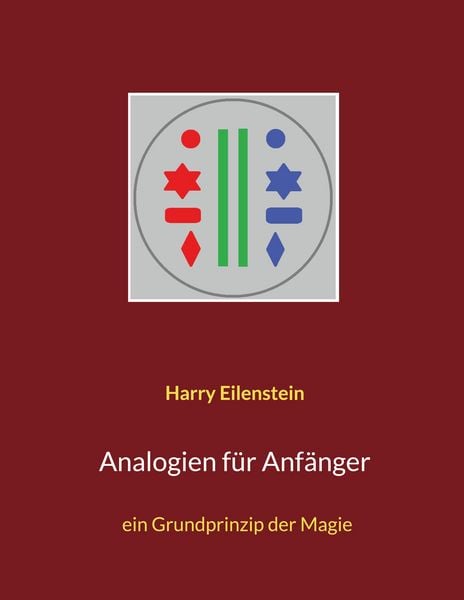 Analogien für Anfänger, Taschenbuch von Harry Eilenstein, BoD – Books on Demand, 9783754374757