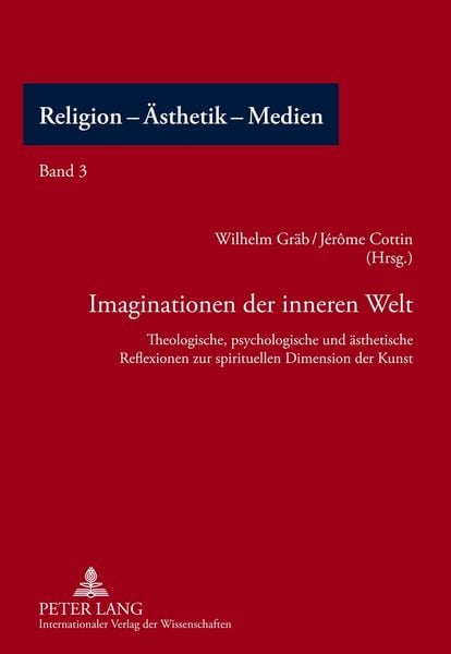 Imaginationen der inneren Welt, Taschenbuch von , Peter Lang GmbH, Internationaler Verlag der Wissenschaften, 9783631616376