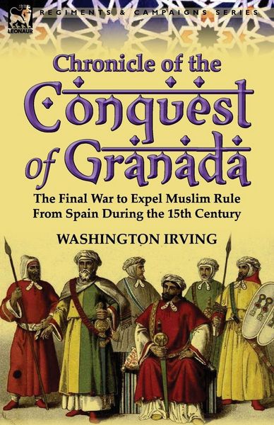 Produktbild: Chronicle of the Conquest of Granada