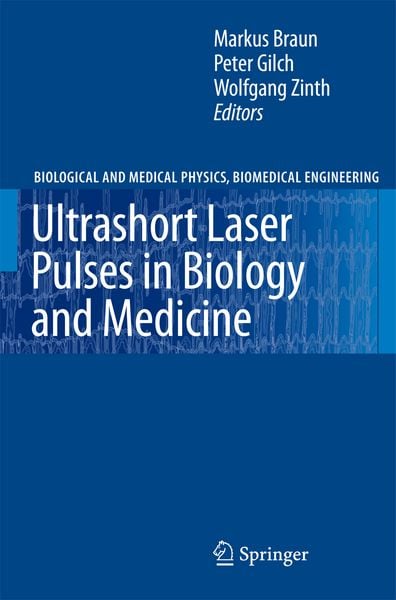 Produktbild: Ultrashort Laser Pulses in Biology and Medicine