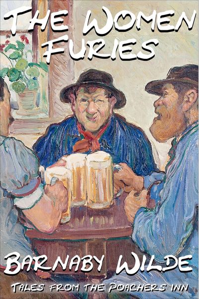 Produktbild: The Women Furies (Tales From The Poachers Inn)