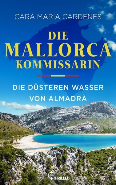 Produktbild: Die Mallorca-Kommissarin - Die d&uuml;steren Wasser von Almadr&agrave;