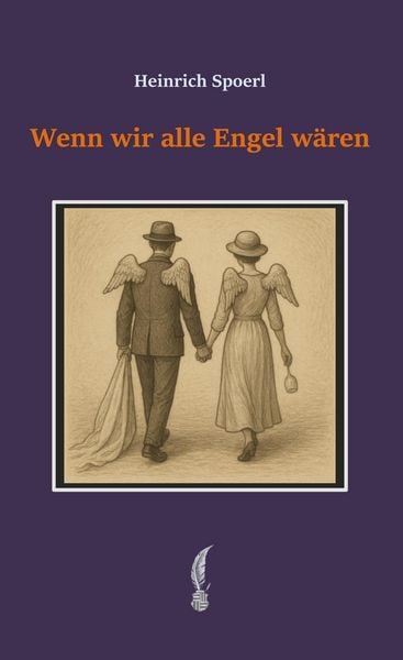 Produktbild: Wenn wir alle Engel w&auml;ren