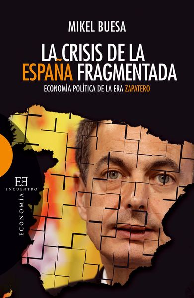 Produktbild: La crisis de la Espa&ntilde;a fragmentada