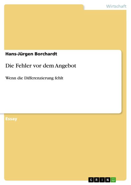 Produktbild: Die Fehler vor dem Angebot