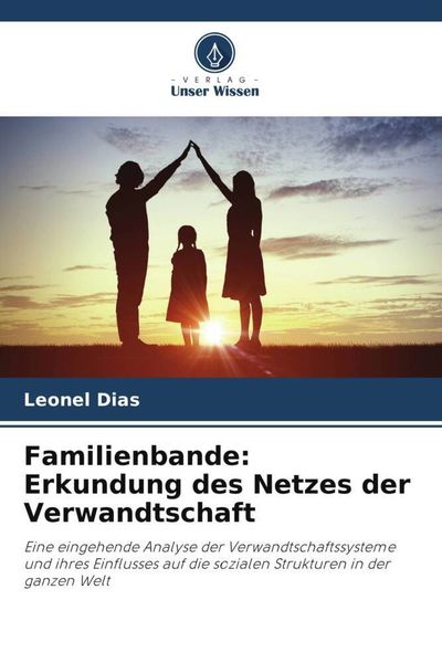 Produktbild: Familienbande: Erkundung des Netzes der Verwandtschaft