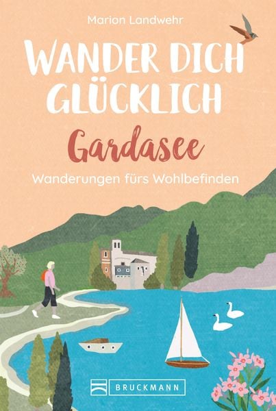 Produktbild: Wander dich gl&uuml;cklich - Gardasee