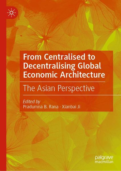 Produktbild: From Centralised to Decentralising Global Economic Architecture