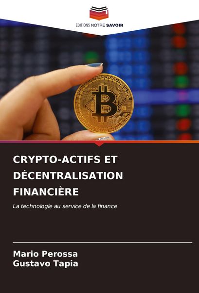 Produktbild: Crypto-Actifs Et D&eacute;centralisation Financi&egrave;re
