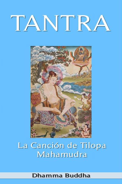 Produktbild: Tantra: La Canci&oacute;n de Tilopa Mahamudra