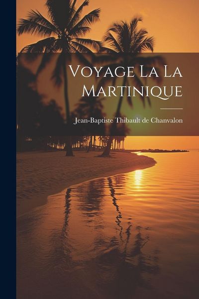 Produktbild: Voyage La La Martinique