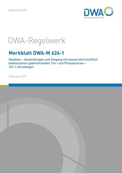 Produktbild: Merkblatt DWA-M 626-1 Neobiota - Auswirkungen und Umgang