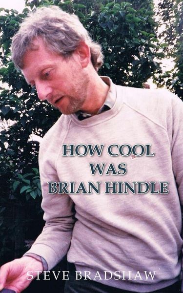 Produktbild: How Cool Was Brian Hindle
