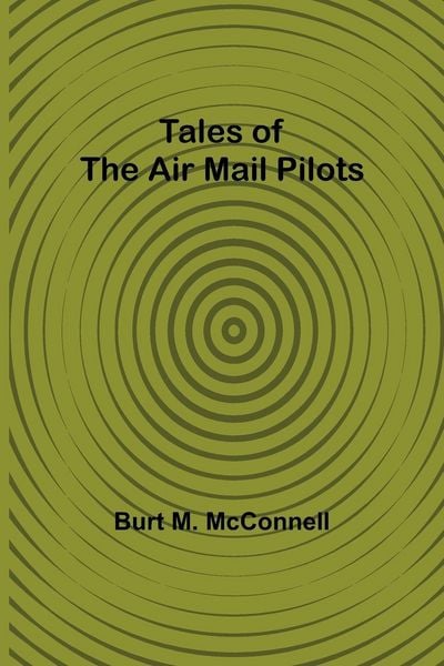 Produktbild: Tales of the Air Mail Pilots