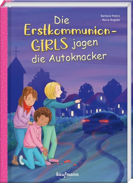 Produktbild: Die Erstkommunion-Girls jagen die Autoknacker