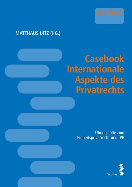 Produktbild: Casebook Internationale Aspekte des Privatrechts