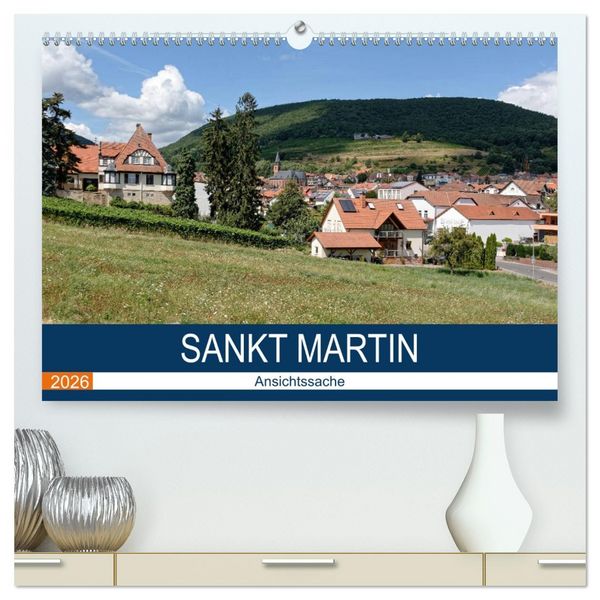 Produktbild: Sankt Martin - Ansichtssache (hochwertiger Premium Wandkalender 2026 DIN A2 quer), Kunstdruck in Hochglanz